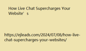 How Live Chat Supercharges Your Website’s