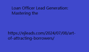 Loan Officer Lead Generation