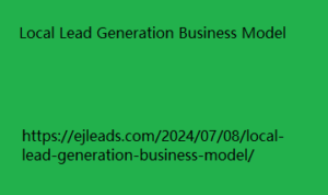 Local Lead Generation Business Model