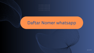 Daftar Nomer whatsapp